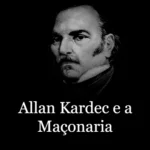 Allan Kardec e a Maçonaria
