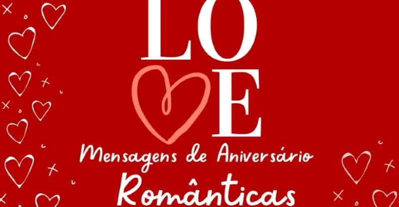 Mensagens de Aniversário Românticas
