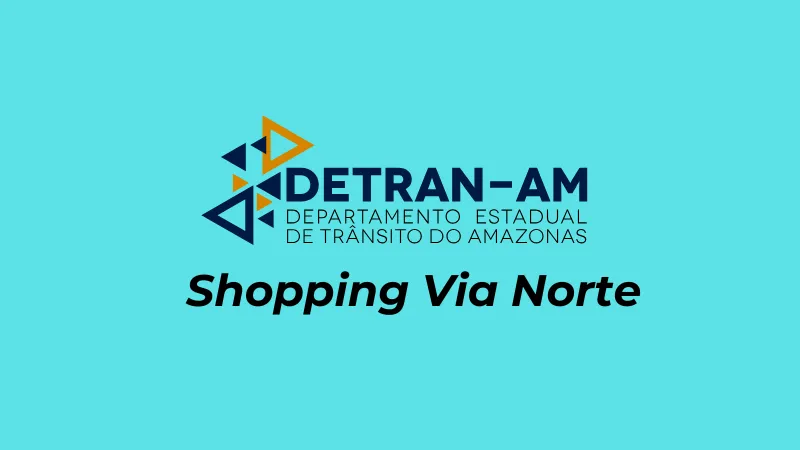 Telefone Detran AM no Shopping Via Norte