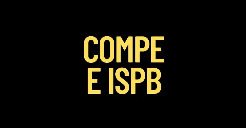 O QUe é COMPE e ISPB