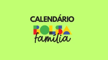 Calendário do Bolsa Família