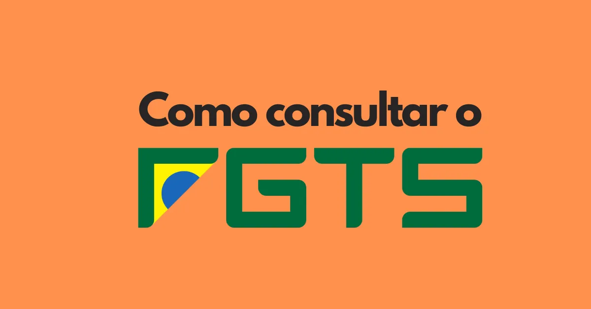 Como Consultar o Saldo do FGTS