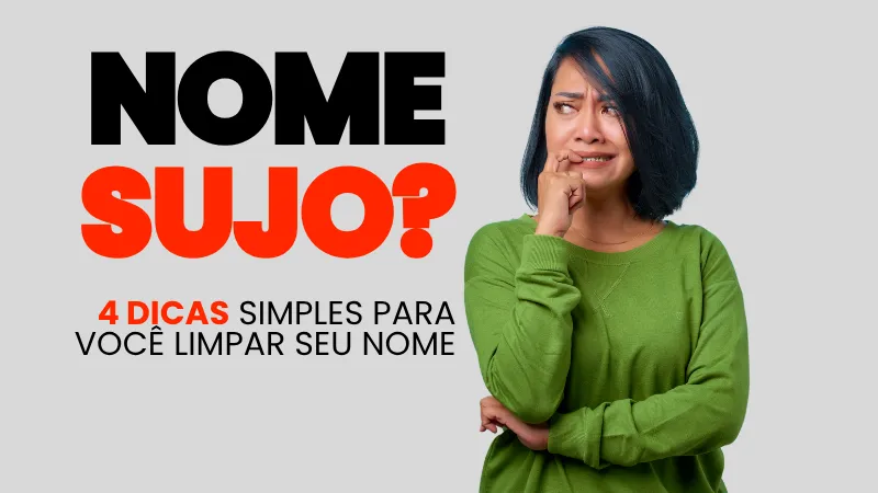 Como saber se meu nome está sujo