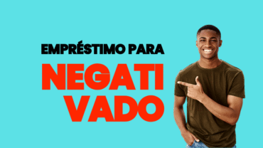 Empréstimo para negativado